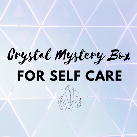 Self Care Crystal Mystery Boxes