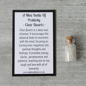 Clear Quartz - Mini Bottle Of Positivity